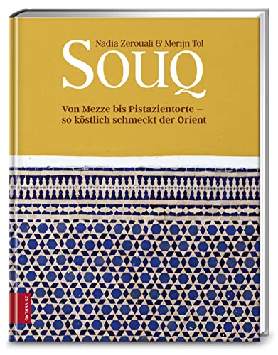 Souq: Von Mezze bis Pistazientorte - so köstlich schmeckt der Orient