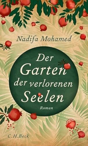 Der Garten der verlorenen Seelen: Roman von Beck C. H.