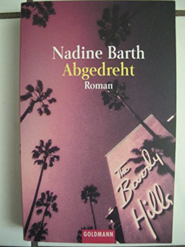 Abgedreht