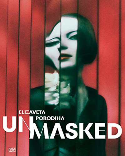 Elizaveta Porodina: UN/MASKED (Fotografie)