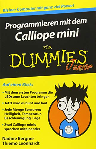 Programmieren mit dem Calliope mini für Dummies Junior von Wiley