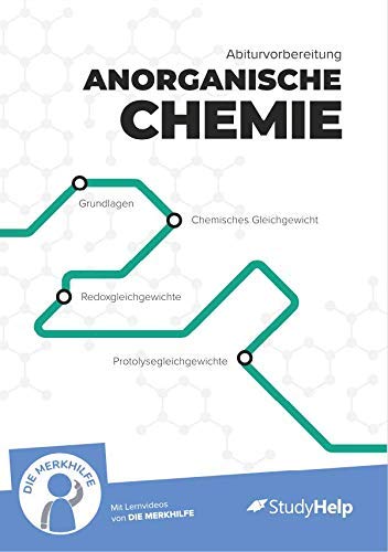 Abiturvorbereitung anorganische Chemie - StudyHelp & DIE MERKHILFE, Abitur, Abiturprüfung, Lernheft