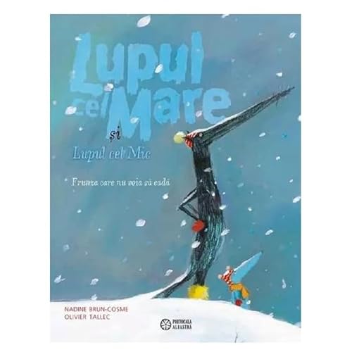 Lupul Cel Mare Si Lupul Cel Mic. Frunza Care Nu Voia Sa Cada von Portocala Albastra
