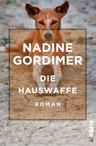 Die Hauswaffe (Literatur-Preisträger): Roman von Piper Edition