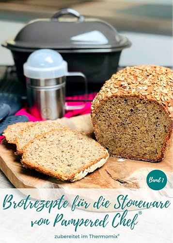 Brotrezepte für die Stoneware von Pampered Chef® mit Martina Ziehl | Zubereitet im Thermomix®