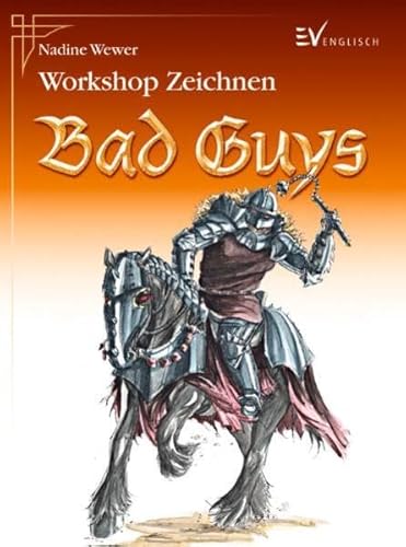 Bad Guys (Workshop)