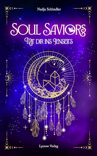 Soul Saviors: Mit dir ins Jenseits