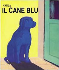 Cane blu: CHIEN BLEU Cane blu: CHIEN BLEU