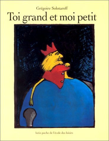 Toi grand et moi petit Toi grand et moi petit von TASCHEN