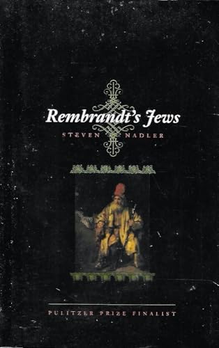 Rembrandt's Jews von University of Chicago Press