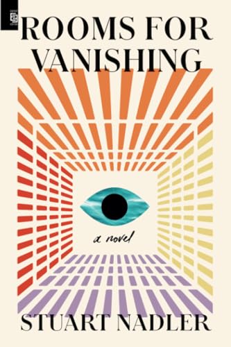 Rooms for Vanishing: A Novel von Penguin Publishing Group
