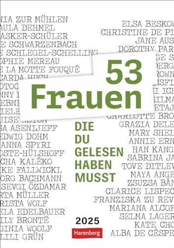 53 Frauen, die du gelesen haben musst Wochen-Kulturkalender 2025: Weibliche Literaturgeschichte mit kraftvollen Stimmen herausragender Autorinnen und ... Format 25 x 35,5 cm (Wochenplaner Harenberg)