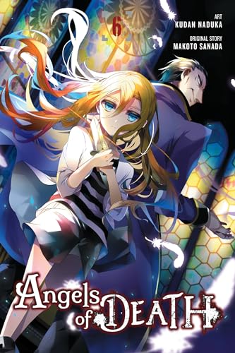 Angels of Death, Vol. 6 (ANGELS OF DEATH GN) von Yen Press
