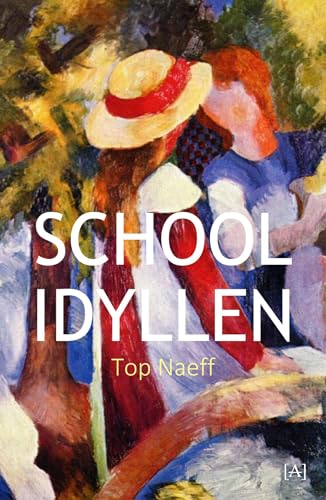 Schoolidyllen von Astoria Uitgeverij
