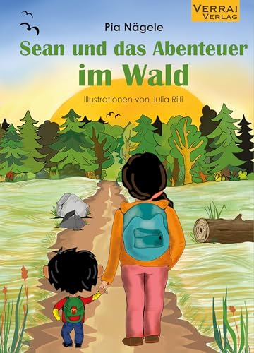 Sean und das Abenteuer im Wald von VERRAI-VERLAG