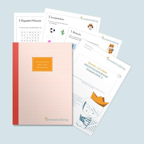 Grundschule - Rechtschreibsammlung für die 1. & 2. Klasse - Teil 2: Materialsammlung für die 1. & 2. Klasse im Fach Deutsch