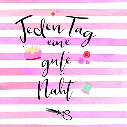 Jeden Tag eine gute Naht: Nähplaner für deine Projekte