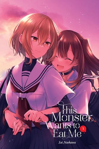 This Monster Wants to Eat Me, Vol. 3: Volume 3 (THIS MONSTER WANTS TO EAT ME GN) von Yen Press