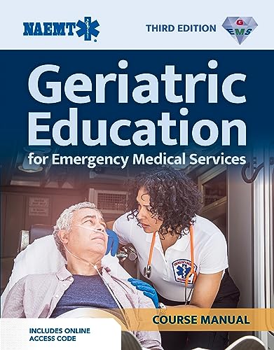 GEMS Geriatric Education for Emergency Medical Services: Course Manual von Jones and Bartlett Publishers, Inc