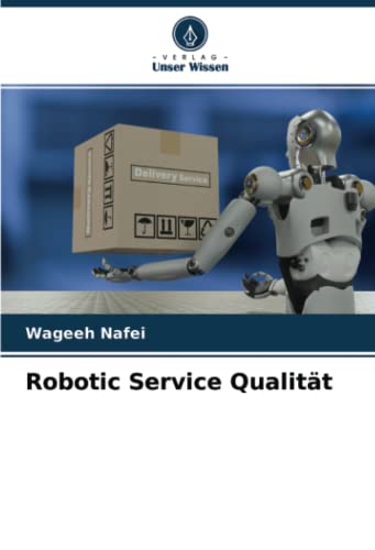 Robotic Service Qualität