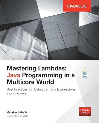 Mastering Lambdas: Java Programming in a Multicore World (Oracle Press) von McGraw-Hill Education