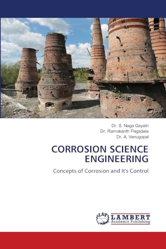 CORROSION SCIENCE ENGINEERING: Concepts of Corrosion and It's Control