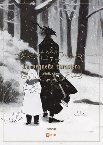 La pequeña forastera: Siúil, a Rún núm. 07 (Segunda edición) von ECC Ediciones