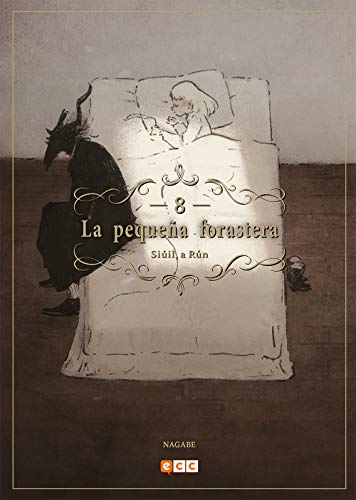 La pequeña forastera: Siúil, a Rún núm. 08 (2a edición) von ECC Ediciones
