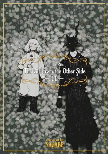The Girl From the Other Side: Siúil, a Rún Vol. 11: Siúil, a Rún