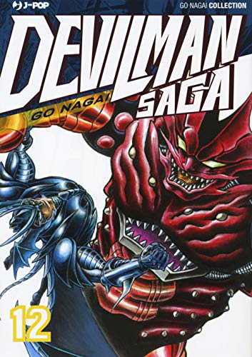 Devilman saga (Vol. 12) (J-POP. Go Nagai collection)