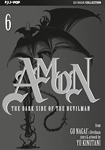 The dark side of the Devilman. Amon (Vol. 6) (J-POP)