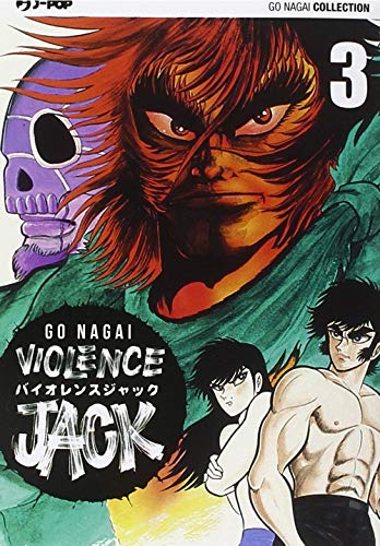 VIOLENCE JACK. ULTIMATE EDITION. VOL. 3 VIOLENCE JACK. ULTIMATE EDITION. VOL. 3