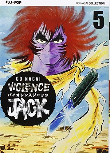 Violence Jack. Ultimate edition (Vol. 5)