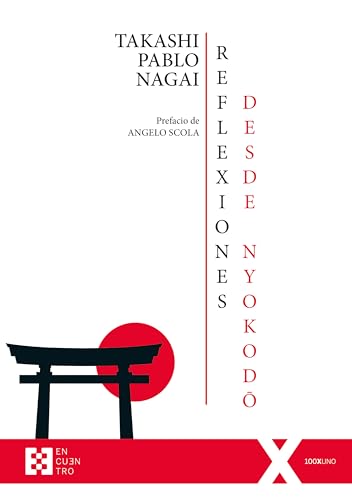 Reflexiones desde Nyokodo: La audacia de un corazón que cada mañana se vuelve a poner en marcha (100xUNO, Band 146) von ENCUENTRO