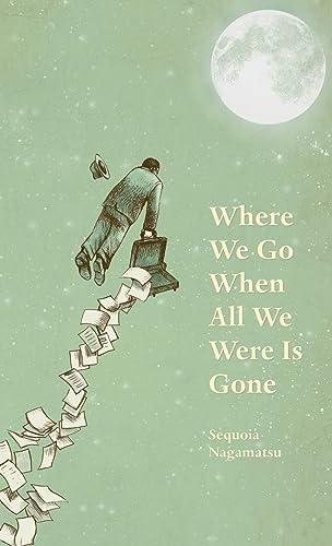 Where We Go When All We Were Is Gone von Black Lawrence Press, Inc.