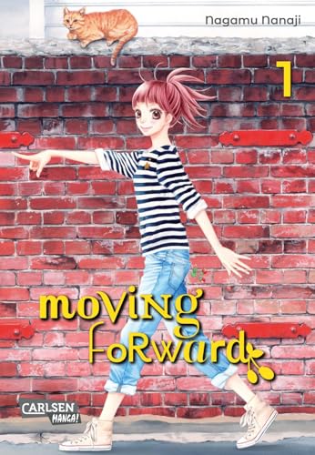 Moving Forward 1: Poetischer Slice-of-Life-Manga mit starker Heldin und tiefen Freundschaften