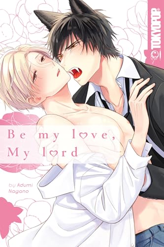 Be My Love, My Lord von LoveLove