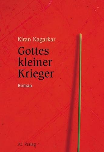 Gottes kleiner Krieger: Roman