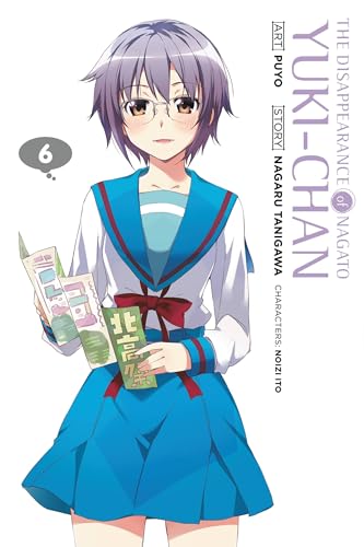 The Disappearance of Nagato Yuki-chan, Vol. 6 (DISAPPEARANCE OF NAGATO YUKI CHAN GN, Band 6) von Yen Press
