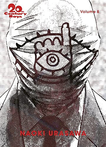 20th Century Boys Perfect Edition T08 - Fauve d'Angoulême - Prix de la Meilleure série 2004 20th Century Boys Perfect Edition T08 - Fauve d'Angoulême - Prix de la Meilleure série 2004
