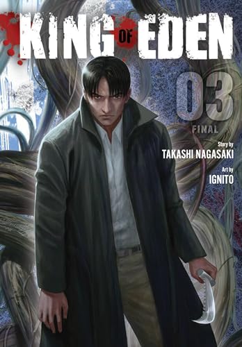 King of Eden, Vol. 3: Volume 3 (KING OF EDEN GN)