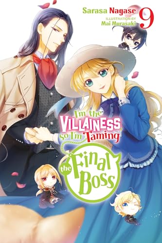 I'm the Villainess, So I'm Taming the Final Boss 9: Light Novel