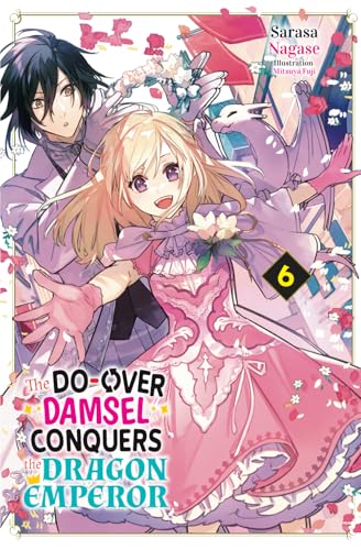 The Do-Over Damsel Conquers the Dragon Emperor Vol.6 The Do-Over Damsel Conquers the Dragon Emperor Vol.6 von Cross Infinite World