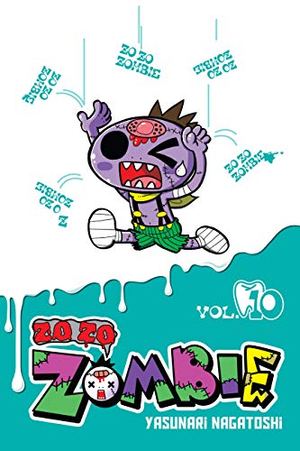 Zo Zo Zombie, Vol. 10 (ZO ZO ZOMBIE GN, Band 10)