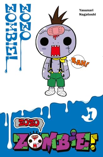Zozo Zombie 1: Lustiger Manga für Kinder ab 8 Jahren über einen Fünftklässler und seinen verrückten kleinen Zombie-Freund (1)