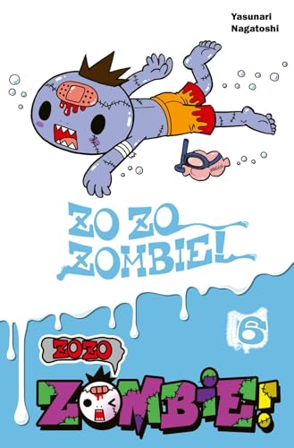 Zozo Zombie 6: Lustiger Manga für Kinder ab 8 Jahren über einen Fünftklässler und seinen verrückten kleinen Zombie-Freund von Carlsen Manga