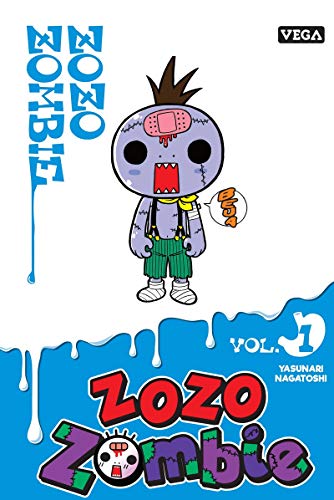 Zozo Zombie - Tome 1 von VEGA