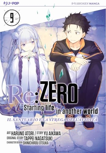 Re: zero. Starting life in another world. Il santuario e la strega dell'avidità (Vol. 9) (J-POP) von Edizioni BD