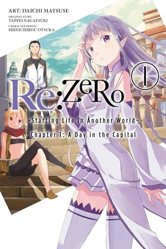 Re:ZERO -Starting Life in Another World-, Chapter 1: A Day in the Capital, Vol. 1 (manga) (RE ZERO GN, Band 1)
