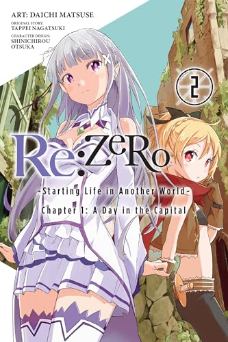Re:ZERO -Starting Life in Another World-, Chapter 1: A Day in the Capital, Vol. 2 (manga) (RE ZERO GN, Band 2) von Yen Press